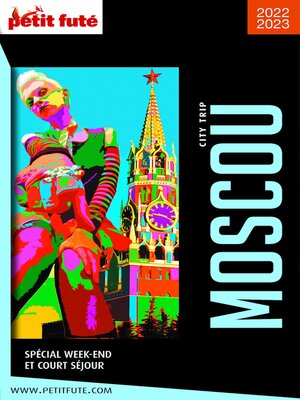cover image of MOSCOU CITY TRIP 2022/2023 City trip Petit Futé
